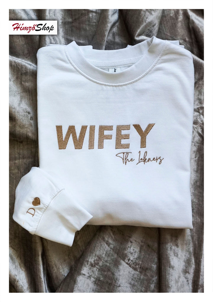 Wifey Feleseg himzett pulover himzoshop
